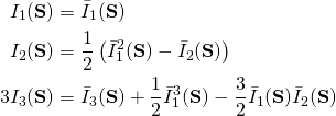  \begin{align*} I_1(\bold{S})&=\bar{I}_1(\bold{S})\\ I_2(\bold{S})&=\frac{1}{2}\left( \bar{I}_1^2(\bold{S})-\bar{I}_2(\bold{S})\right) \\ 3I_3(\bold{S})&=\bar{I}_3(\bold{S})+\frac{1}{2}\bar{I}_1^3(\bold{S})-\frac{3}{2}\bar{I}_1(\bold{S})\bar{I}_2(\bold{S}) \end{align*} 
